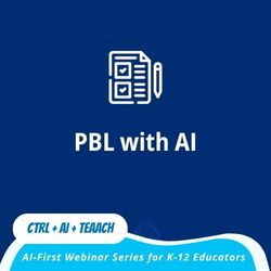 Session 10 — PBL with AI