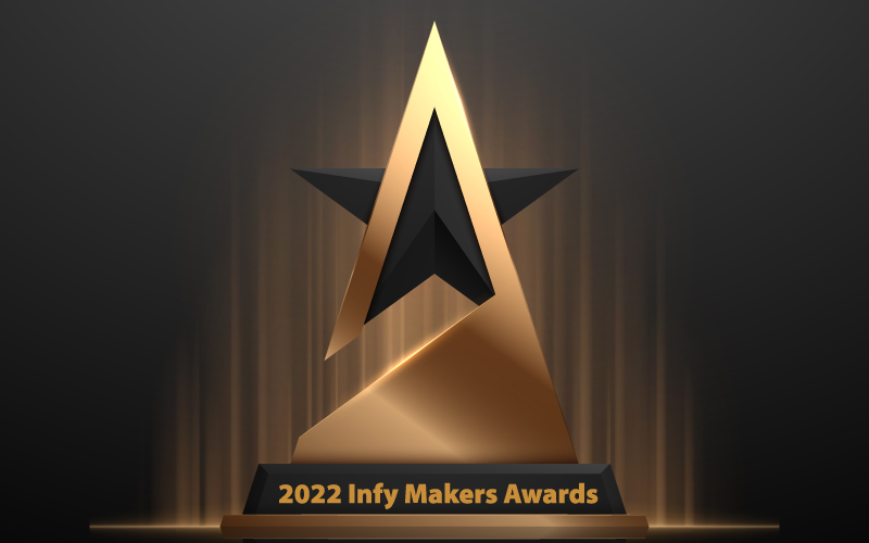 Introducing the 2022 Infy Makers Awards Winners!